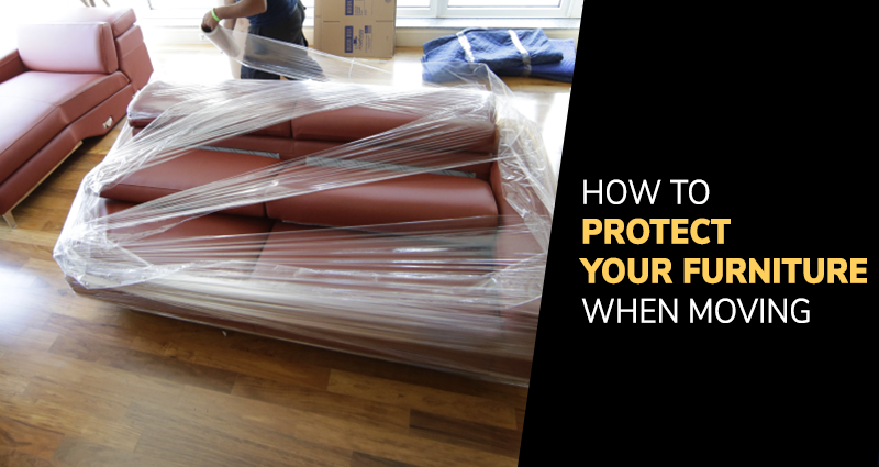 How to Protect Your Furniture When Moving