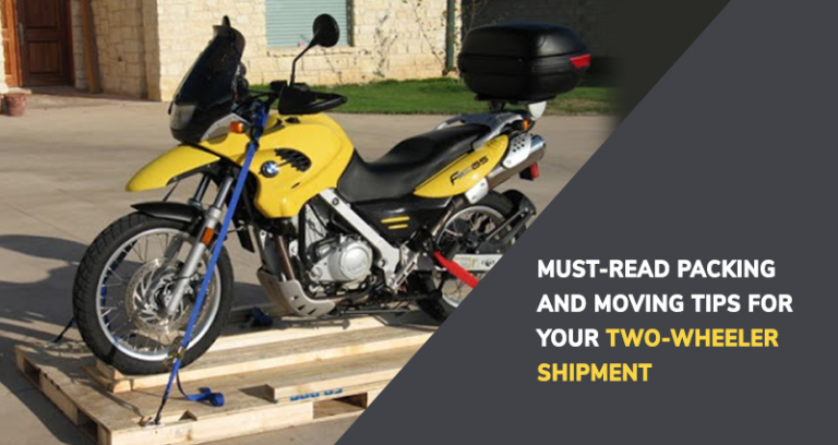 Must-Read Packing and Moving Tips for your Two-Wheeler Shipment