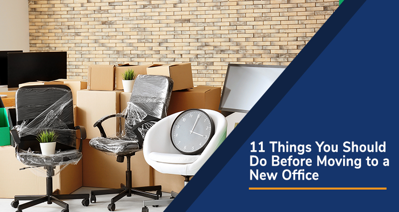 11 Things You Should Do Before Moving to a New Office